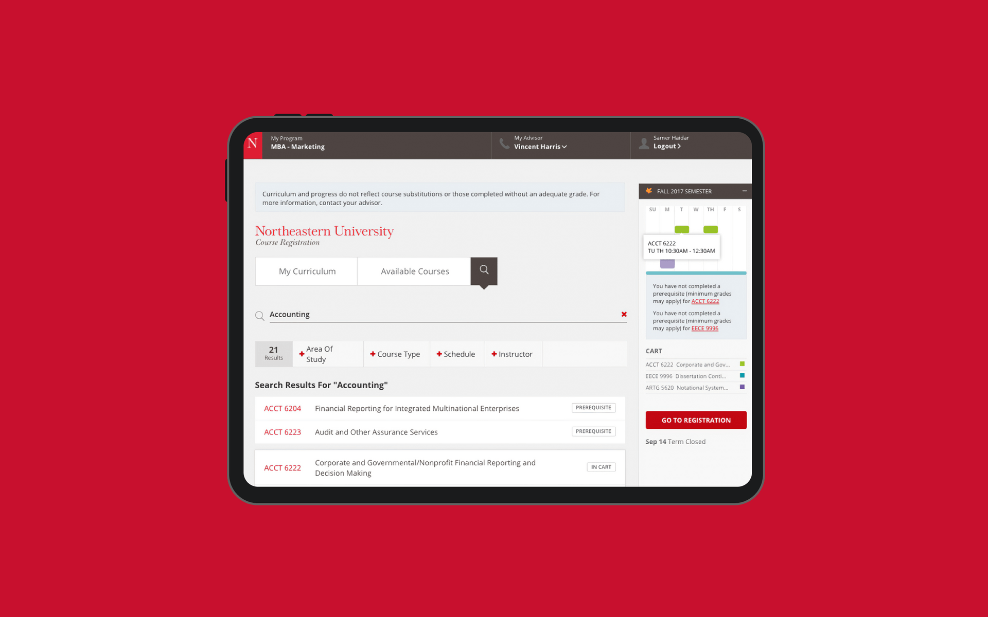 The new Northeastern online course registration, which features a clean UI in Northeastern's red, gray, and white color palette, runs on a tablet. The user can search for courses and apply filters, add courses to a cart, view an example weekly schedule, get warnings about prerequisites, and then go to registration.